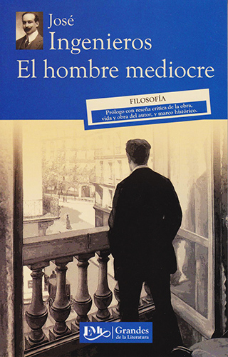 EL HOMBRE MEDIOCRE (M.C. NVO.)