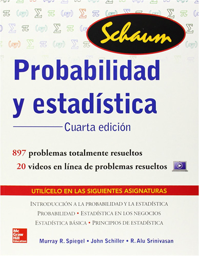 PROBABILIDAD Y ESTADISTICA (SERIE SCHAUM)
