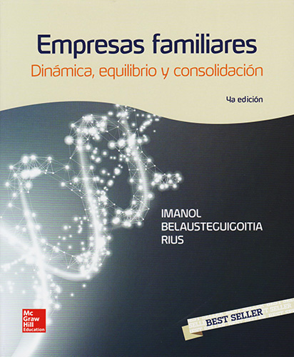 EMPRESAS FAMILIARES: DINAMICA, EQUILIBRIO Y CONSOLIDACION