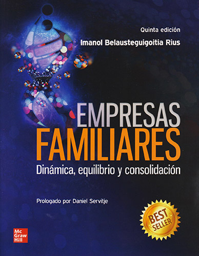 EMPRESAS FAMILIARES: DINAMICA, EQUILIBRIO Y CONSOLIDACION