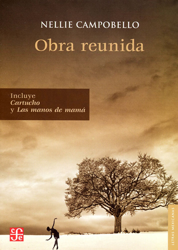 OBRA REUNIDA (INCLUYE: CARTUCHO Y LAS MANOS DE MAMA)