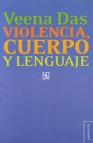 VIOLENCIA, CUERPO Y LENGUAJE