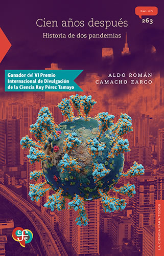 CIEN AÑOS DESPUES: HISTORIA DE DOS PANDEMIAS