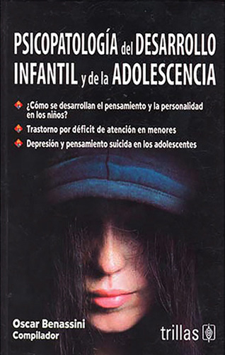 PSICOPATOLOGIA DEL DESARROLLO INFANTIL Y DE LA ADOLESCENCIA