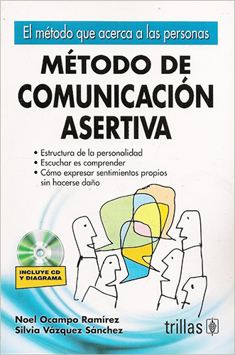 METODO DE COMUNICACION ASERTIVA (INCLUYE CD Y DIAGRAMA)