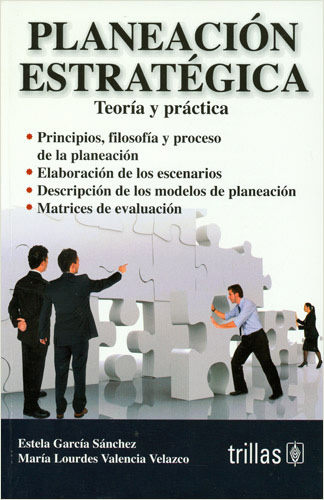 PLANEACION ESTRATEGICA: TEORIA Y PRACTICA