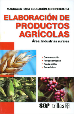 ELABORACION DE PRODUCTOS AGRICOLAS