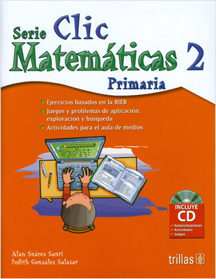 CLIC 2 MATEMATICAS PRIMARIA (INCLUYE CD)