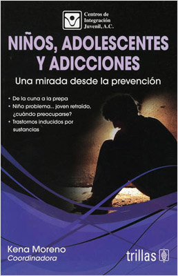 NIÑOS, ADOLESCENTES Y ADICCIONES