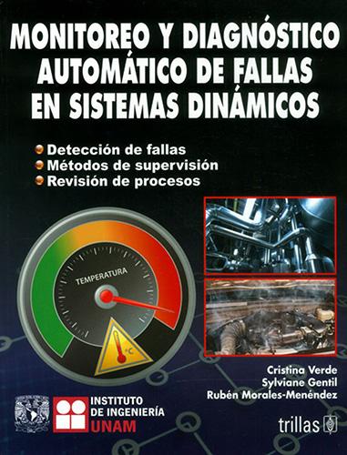 MONITOREO Y DIAGNOSTICO AUTOMATICO DE FALLAS EN SISTEMAS DINAMICOS