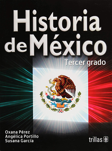 Librería Morelos | HISTORIA DE MEXICO TERCER GRADO SECUNDARIA