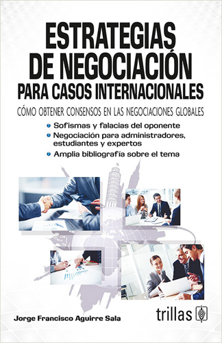 ESTRATEGIAS DE NEGOCIACION PARA CASOS INTERNACIONALES