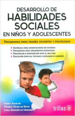 DESARROLLO DE HABILIDADES SOCIALES EN NIÑOS Y ADOLESCENTES