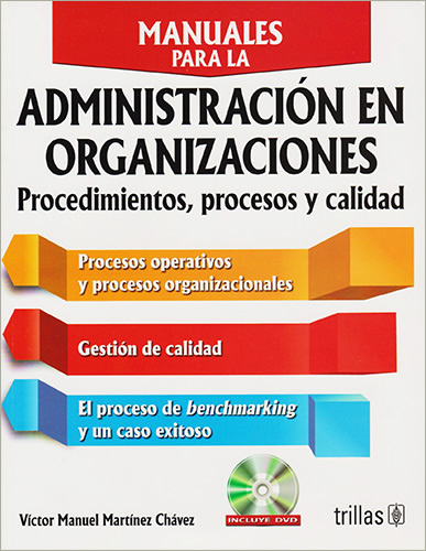 Librería Morelos | MANUALES PARA LA ADMINISTRACION EN ORGANIZACIONES,  PROCEDIMIENTOS, PROCESOS Y CALIDAD (INCLUYE CD)