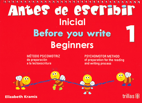 ANTES DE ESCRIBIR 1 INICIAL - BEFORE YOU WRITE BEGINNERS