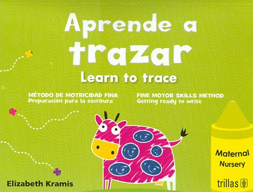 APRENDE A TRAZAR MATERNAL (LEARN TO TRACE)