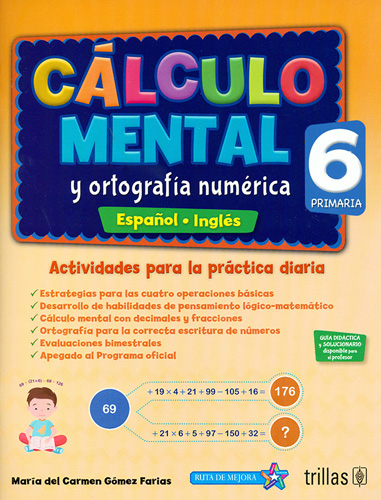 CALCULO MENTAL Y ORTOGRAFIA NUMERICA 6 (ESPAÑOL-INGLES)