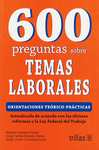 600 PREGUNTAS SOBRE TEMAS LABORALES