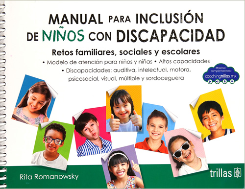 MANUAL PARA INCLUSION DE NIÑOS CON DISCAPACIDAD: RETOS FAMILIARES, SOCIALES Y ESCOLARES