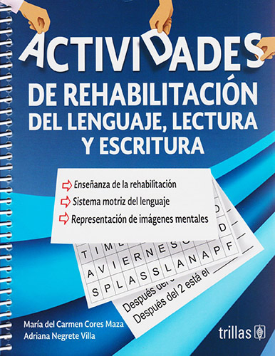 ACTIVIDADES DE REHABILITACION DEL LENGUAJE, LECTURA Y ESCRITURA