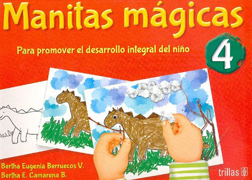 MANITAS MAGICAS 4 PREESCOLAR