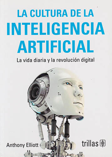 LA CULTURA DE LA INTELIGENCIA ARTIFICIAL