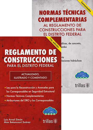 REGLAMENTO DE CONSTRUCCIONES PARA EL DISTRITO FEDERAL 2025 Y NORMAS TECNICAS COMPLEMENTARIAS