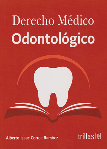 DERECHO MEDICO ODONTOLOGICO