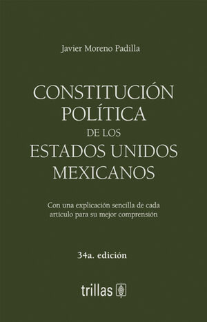 CONSTITUCION POLITICA DE LOS ESTADOS UNIDOS MEXICANOS