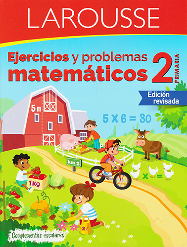 EJERCICIOS Y PROBLEMAS MATEMATICOS 2 PRIMARIA (COMPLEMENTOS ESCOLARES)