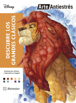 ARTE ANTIESTRES PARA COLOREAR: DESCUBRE A LOS GRANDES CLASICOS. EL REY LEON (MANDALAS)