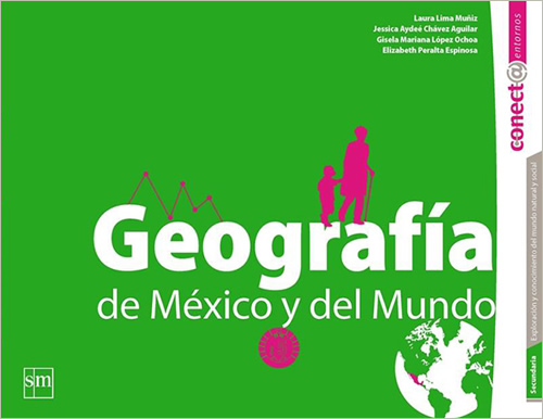Librer a Morelos GEOGRAFIA DE MEXICO Y DEL MUNDO SECUNDARIA CONECTA 