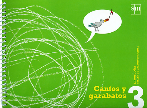 CANTOS Y GARABATOS 3 PREESCOLAR TALLER DE GRAFOMOTRICIDAD