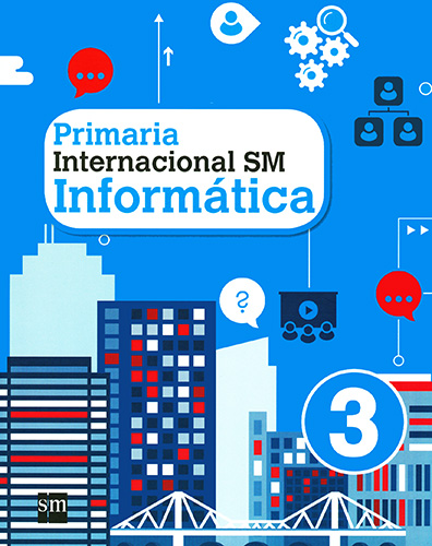 PRIMARIA INTERNACIONAL SM INFORMATICA 3