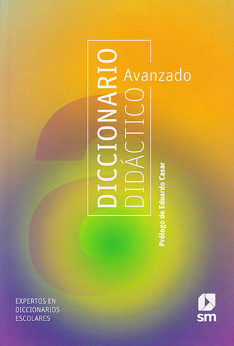DICCIONARIO DIDACTICO AVANZADO SM