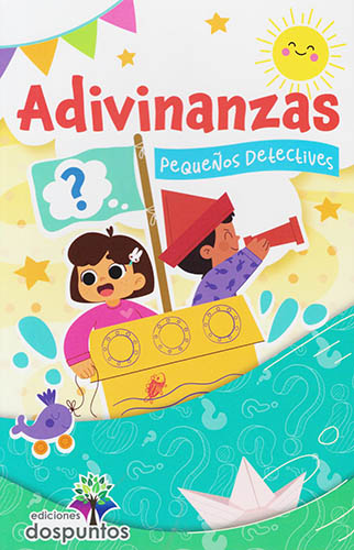 ADIVINANZAS PEQUEÑOS DETECTIVES
