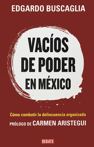 VACIOS DE PODER EN MEXICO: EL CAMINO DE MEXICO HACIA LA SEGURIDAD HUMANA