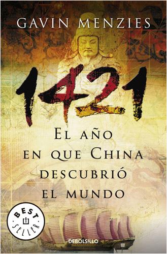 1421, EL AÑO EN QUE CHINA DESCUBRIO EL MUNDO