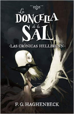 LA DONCELLA DE LA SAL (LAS CRONICAS HELLBRUN 1)
