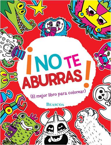 ¡NO TE ABURRAS! EL MEJOR LIBRO PARA COLOREAR