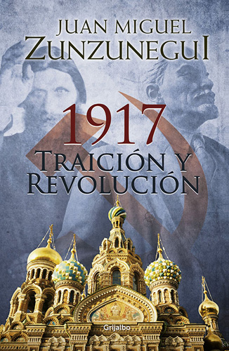 1917 TRAICION Y REVOLUCION