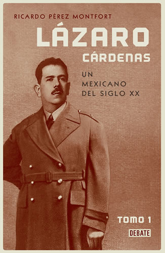 LAZARO CARDENAS. UN MEXICANO DEL SIGLO XX