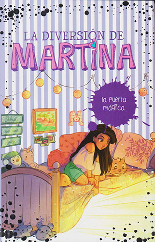 LA DIVERSION DE MARTINA VOL. 3: LA PUERTA MAGICA