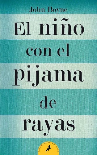 EL NIÑO CON EL PIJAMA DE RAYAS (BOLSILLO)