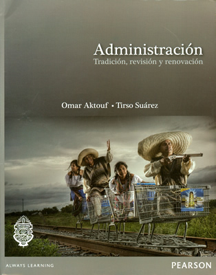 ADMINISTRACION: TRADICION, REVISION Y RENOVACION