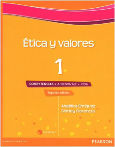 ETICA Y VALORES 1 (COMPETENCIAS, APRENDIZAJE Y VIDA)
