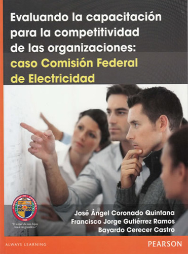 EVALUANDO LA CAPACITACION PARA LA COMPETIVIDAD DE LAS ORGANIZACIONES