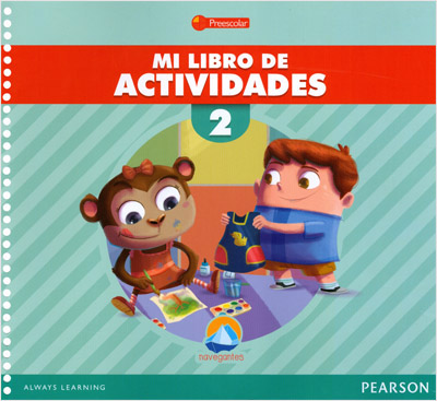 MI LIBRO DE ACTIVIDADES 2 NAVEGANTES PREESCOLAR