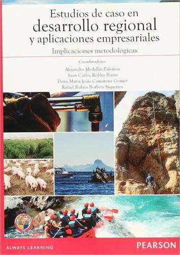 ESTUDIO DE CASO EN DESARROLLO REGIONAL Y APLICACIONES EMPRESARIALES