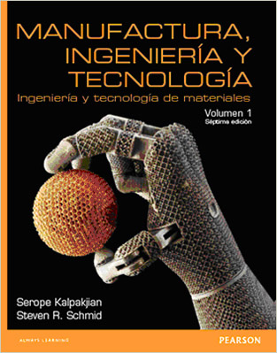 MANUFACTURA, INGENIERIA Y TECNOLOGIA VOLUMEN 1: INGENIERIA Y TECNOLOGIA DE MATERIALES